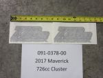 091-0378-00 - 2017 Maverick 726cc Cluster | Free Shipping Over $100