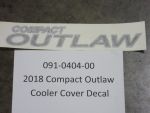 091-0404-00 - 2018 Compact Outlaw Cooler Cover Decal