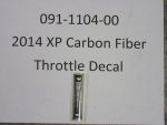 091-1104-00 - 2014 XP Carbon Fiber Throttle Decal