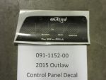 091-1152-00 - 2015 Outlaw Control Panel