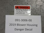 091-3006-00 - Blower Housing Danger Decal | Free Shipping Over $100