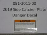 091-3011-00 - Catcher Plate Danger Label | Free Shipping Over $100