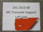 201-2015-00 - MZ Transaxle Support (Left)